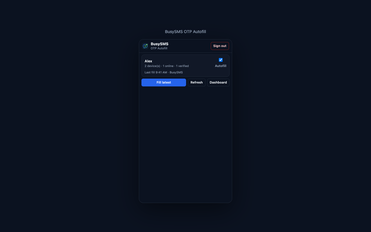 BusySMS OTP Autofill — Extension popup